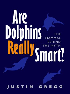 cover image of Are Dolphins Really Smart?